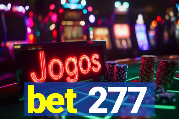 bet 277