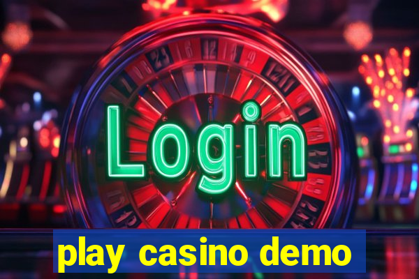 play casino demo