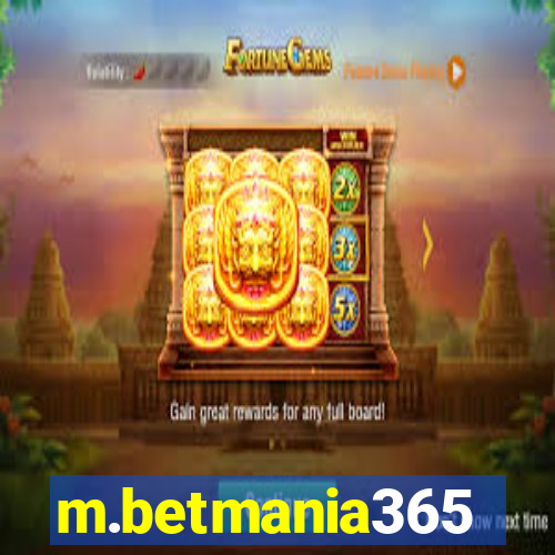 m.betmania365