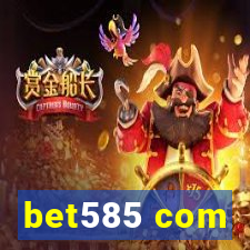 bet585 com