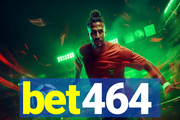 bet464