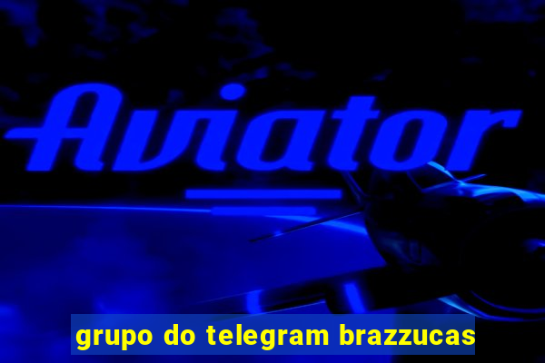 grupo do telegram brazzucas