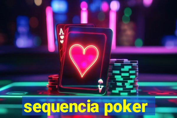 sequencia poker