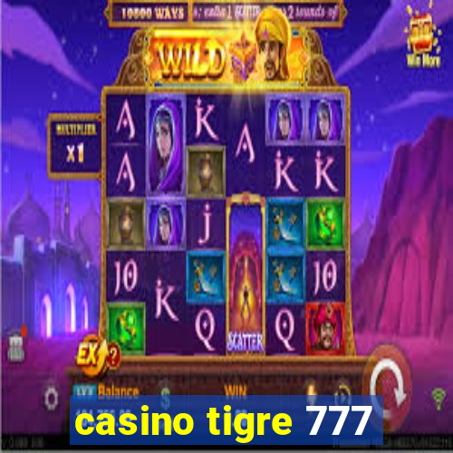 casino tigre 777