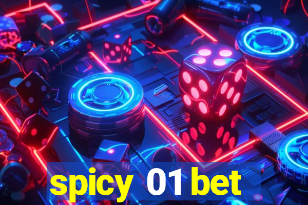 spicy 01 bet