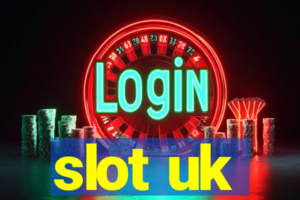 slot uk