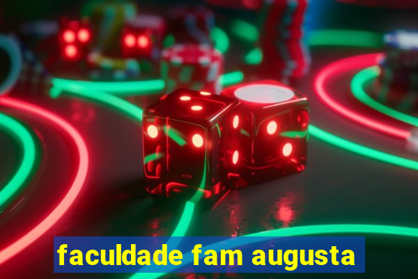 faculdade fam augusta