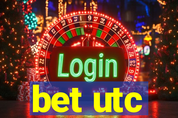 bet utc