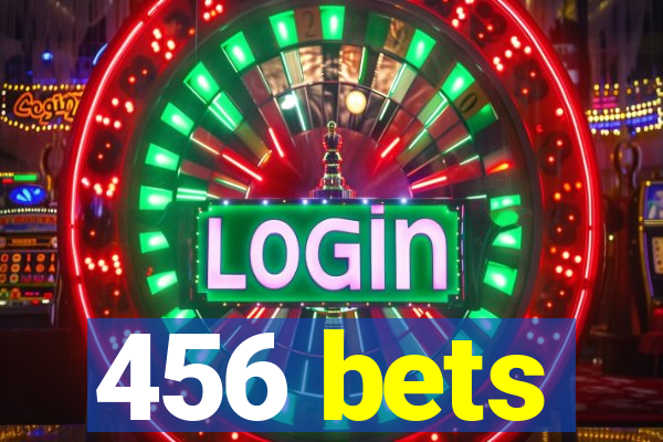 456 bets