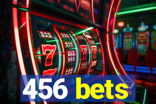 456 bets