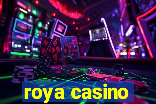 roya casino