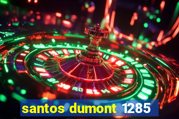 santos dumont 1285