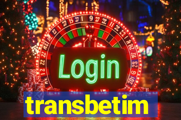 transbetim