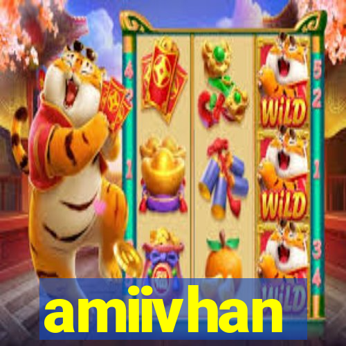 amiivhan