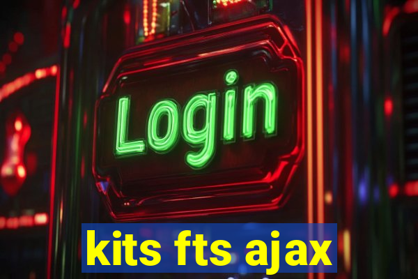 kits fts ajax