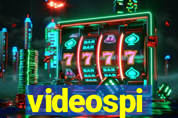 videospi