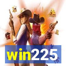 win225