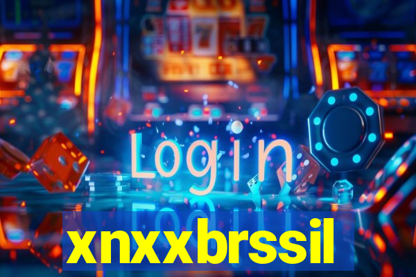 xnxxbrssil