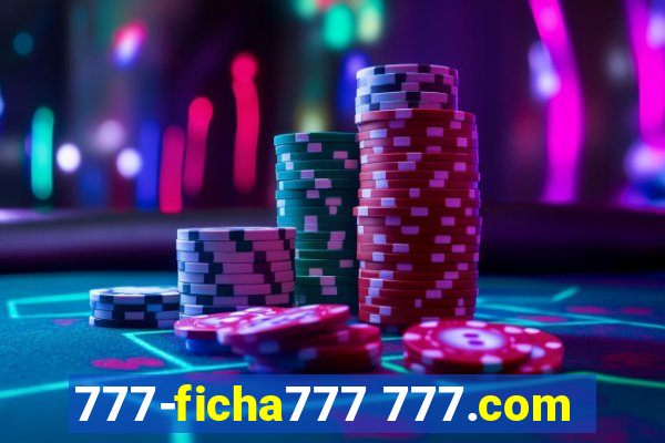 777-ficha777 777.com