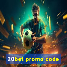 20bet promo code