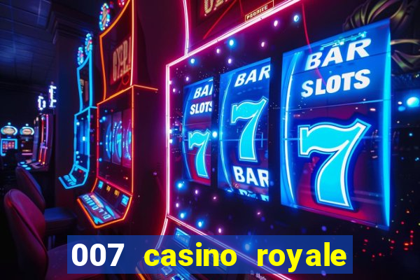 007 casino royale dublado baixar