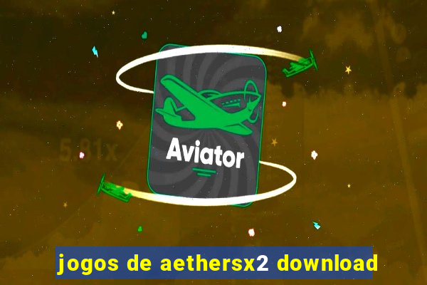 jogos de aethersx2 download