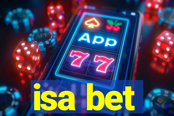 isa bet