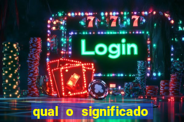 qual o significado do jogo