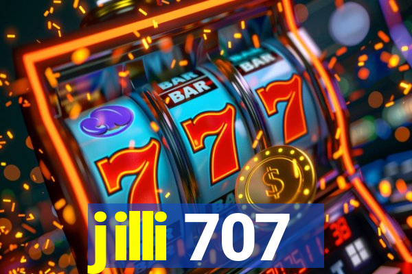 jilli 707