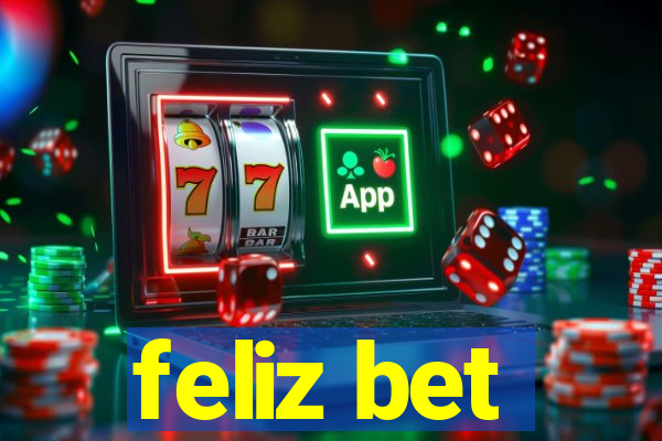 feliz bet