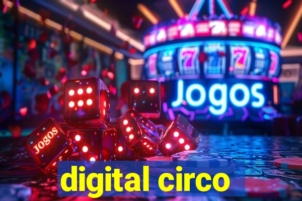 digital circo