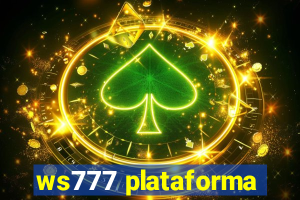 ws777 plataforma