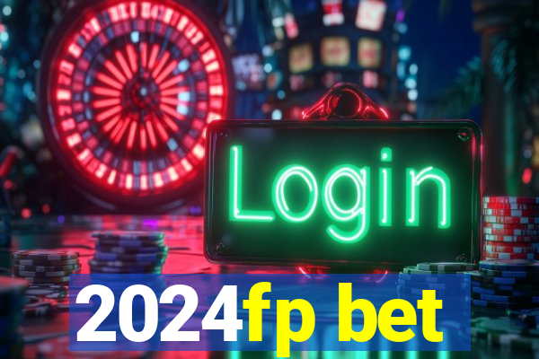 2024fp bet