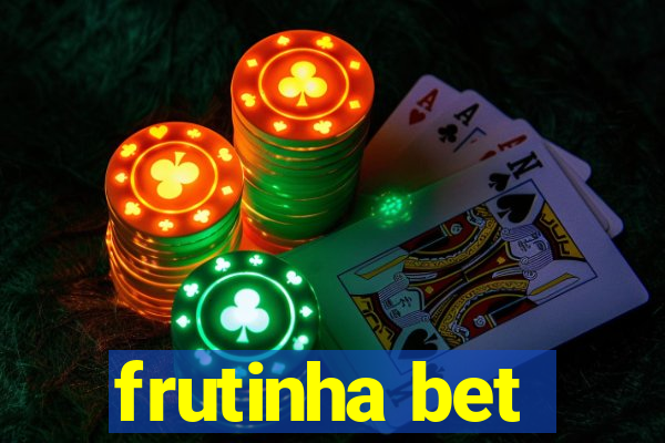 frutinha bet