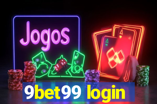 9bet99 login