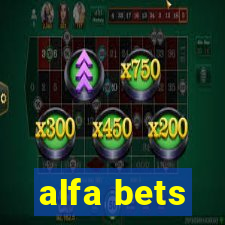 alfa bets