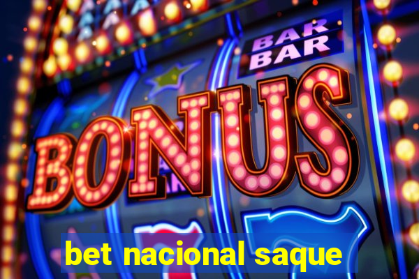 bet nacional saque