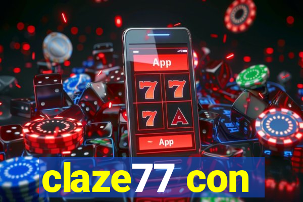 claze77 con