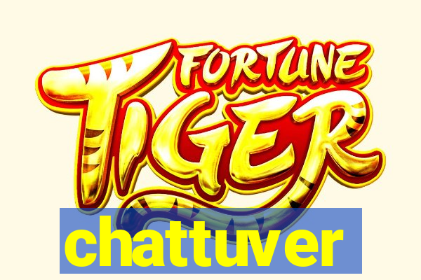 chattuver