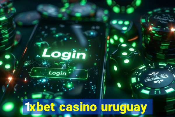 1xbet casino uruguay