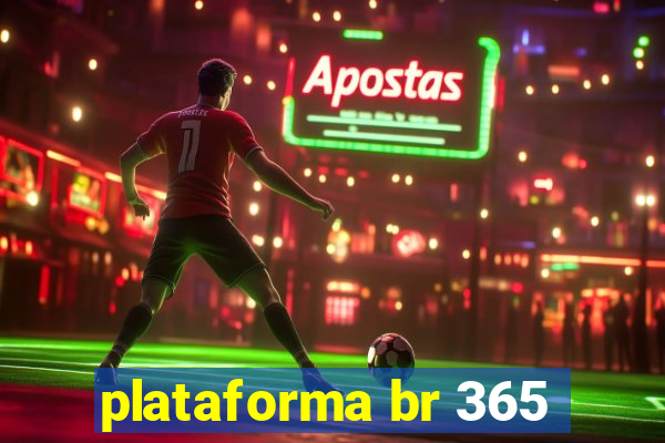 plataforma br 365