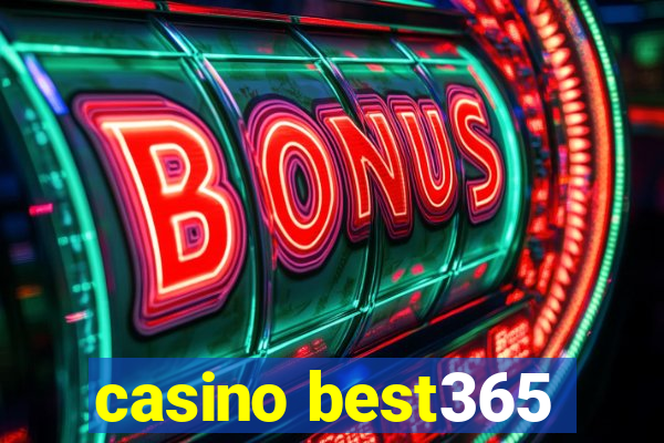 casino best365