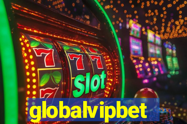 globalvipbet