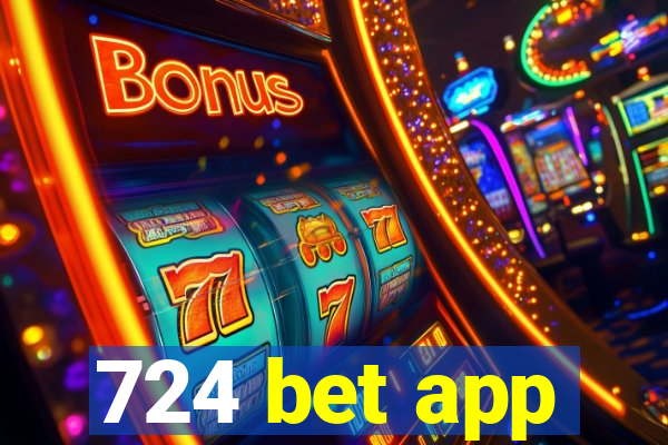 724 bet app