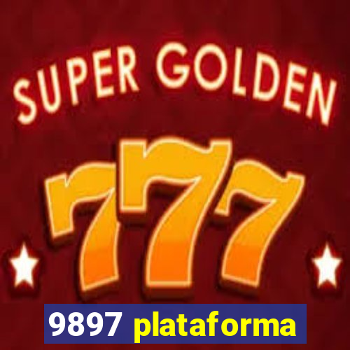 9897 plataforma