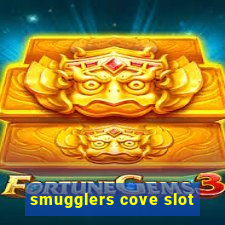 smugglers cove slot