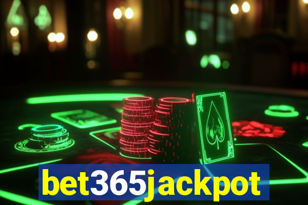 bet365jackpot