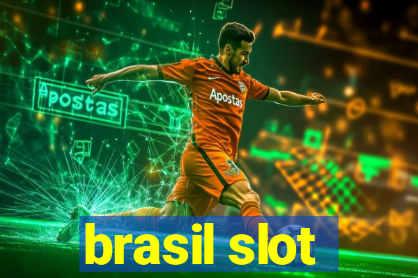 brasil slot