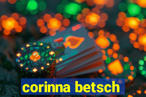 corinna betsch