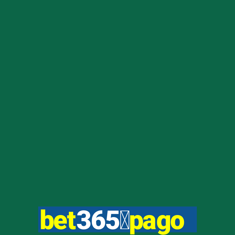 bet365茅pago